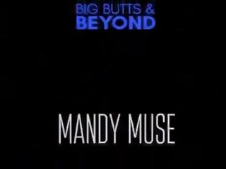 Mandy muse big butts and beyond [preview]